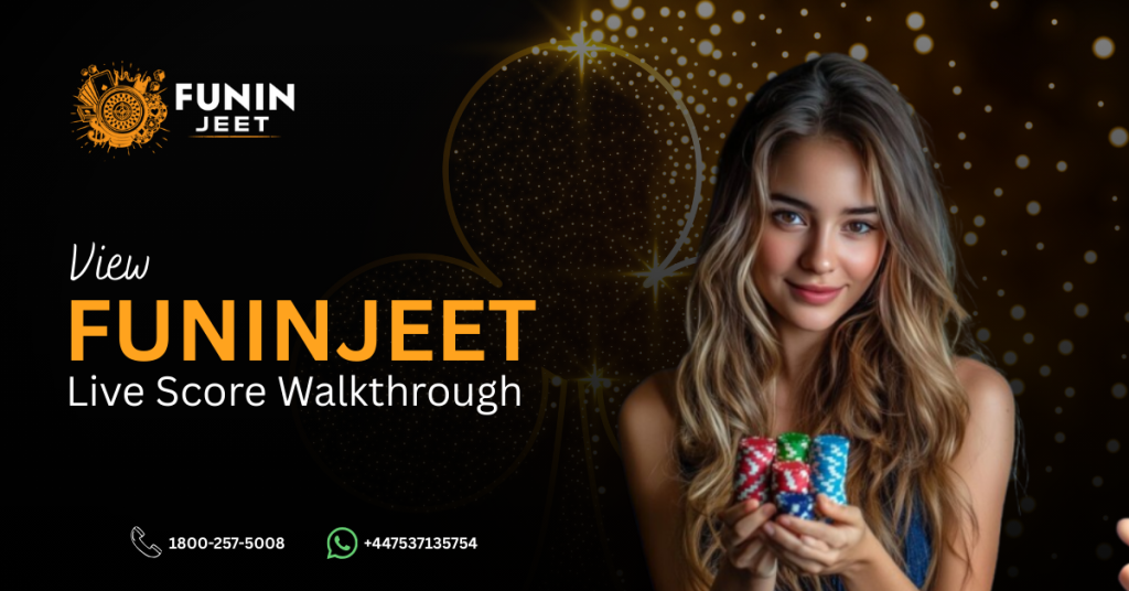 Image 1 of A Complete Walkthrough for the Funinjeet Live Score Entertainment Platform